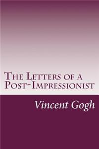 Letters of a Post-Impressionist