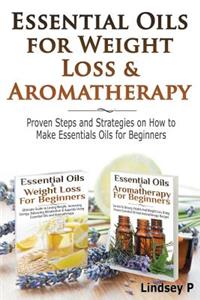 Essential Oils For Weight Loss & Aromatherapy