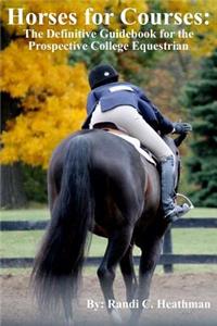 Horses for Courses