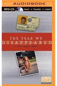 Year We Disappeared