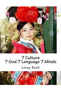 7 Culture 7 God 7 Language 7 Minds