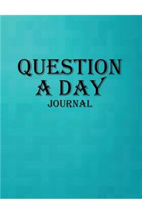 Question A Day Journal