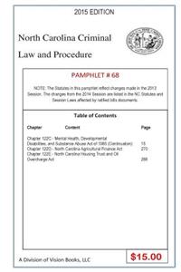 North Carolina Criminal Law and Procedure-Pamphlet 68