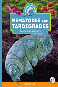 Nematodes and Tardigrades
