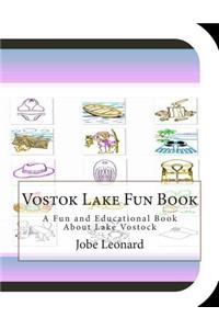 Vostok Lake Fun Book