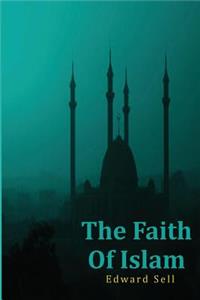 The Faith of Islam