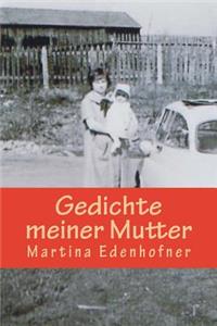 Gedichte meiner Mutter