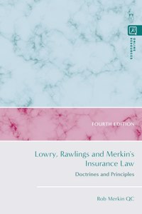 Lowry, Rawlings and Merkin's Insurance Law