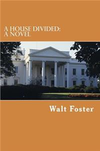 A House Divided