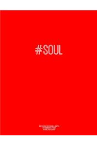 Notebook for Cornell Notes, 120 Numbered Pages, #SOUL, Red Cover