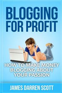 Blogging For Profit