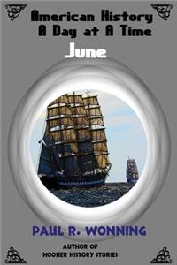 American History A Day at A Time - June