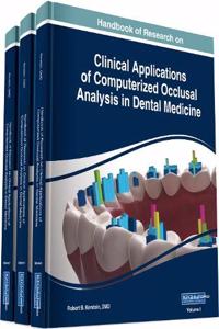 Handbook of Research on Clinical Applications of Computerized Occlusal Analysis in Dental Medicine, 3 volume