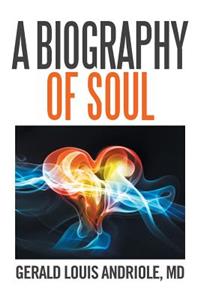 Biography of Soul