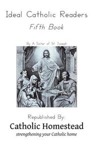 Ideal Catholic Readers, Book Five