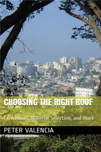 Choosing the Right Roof