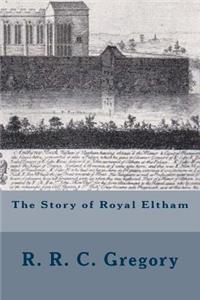 Story of Royal Eltham