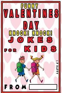 Funny Valentine's Knock Knock JOKES FOR KIDS