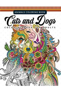 Cats and Dogs Coloring Books for Adutls