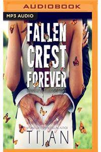 Fallen Crest Forever