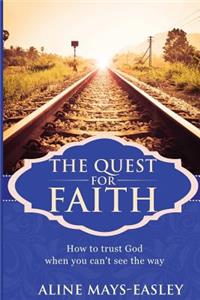 Quest For Faith