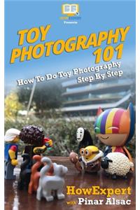 Toy Photography 101