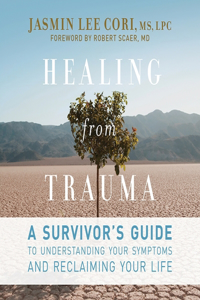 Healing from Trauma Lib/E