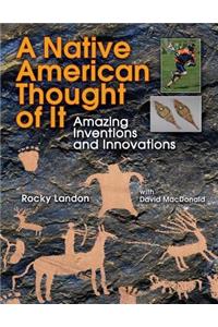 Native American Thought of It
