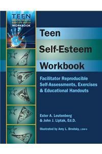 Teen Self-Esteem Workbook