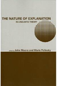 The Nature of Explanation in Linguistic Theory