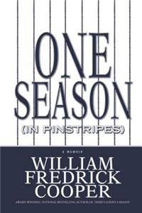 One Season (in Pinstripes)