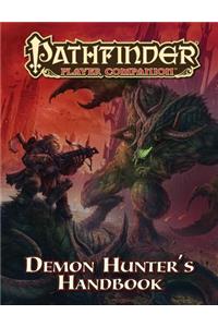 Pathfinder Player Companion: Demon Hunter’s Handbook