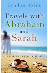 Travels with Abraham & Sarah