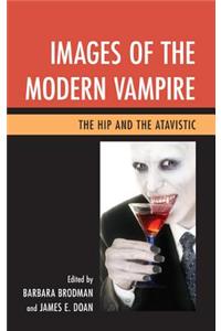 Images of the Modern Vampire