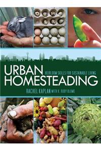 Urban Homesteading