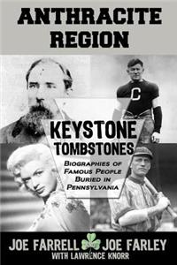 Keystone Tombstones Anthracite Region
