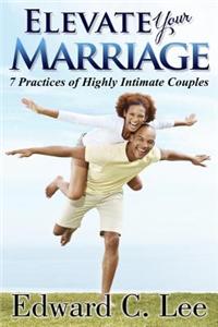 Elevate Your Marriage