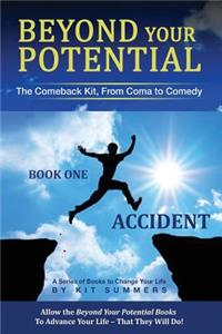 Beyond Your Potential