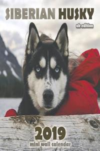 The Siberian Husky 2019 Mini Wall Calendar (UK Edition)
