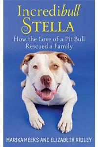 Incredibull Stella