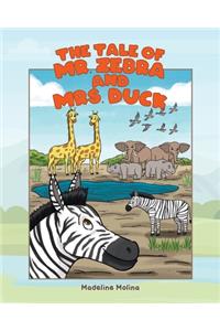Tale of Mr. Zebra and Mrs. Duck