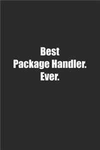 Best Package Handler. Ever.