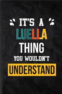 It's a Luella Thing You Wouldn't Understand