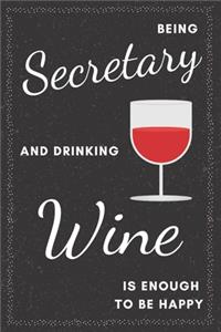 Secretary & Drinking Wine Notebook