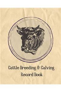 Cattle Breeding & Calving Record Book