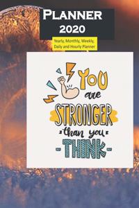 Planner 2020 your are stronger than you think quote