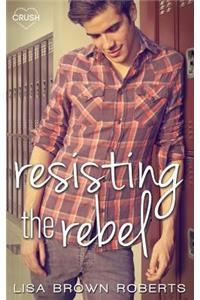 Resisting the Rebel