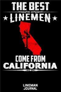 The Best Linemen Come From California Lineman Journal