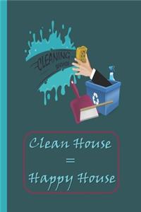 Clean House - Happy House