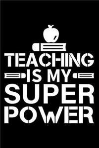 Teaching Is My Super Power